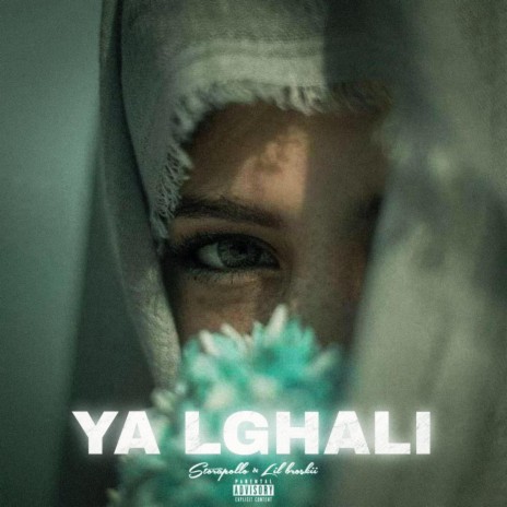 Ya Lghali ft. Stor | Boomplay Music