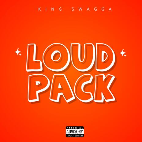 Loud Pack | Boomplay Music