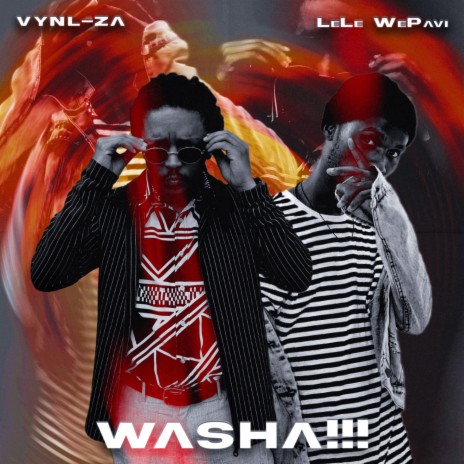 Washa!!! ft. Lele WePavi | Boomplay Music