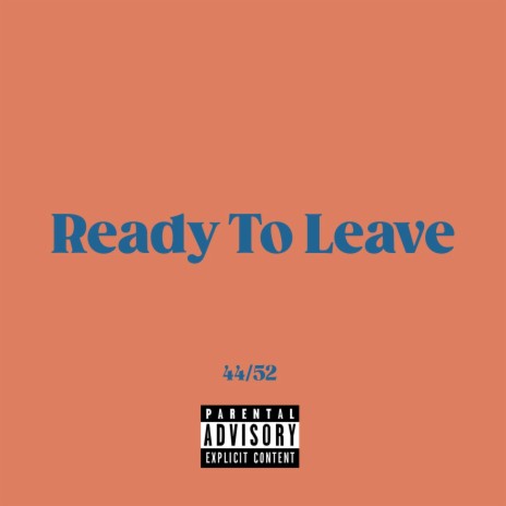 Ready To Leave ft. JVTree | Boomplay Music