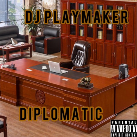 Diplomatic | Boomplay Music