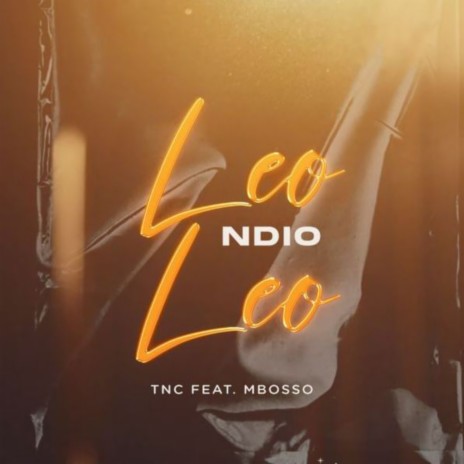 Leo Ndio Leo ft. Mbosso