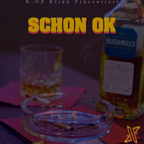 Schon OK ft. SuP | Boomplay Music