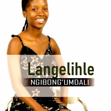 Ngibong'umdali | Boomplay Music