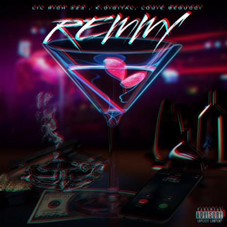 REMMY ft. Kdigital & Louie BeGucci | Boomplay Music