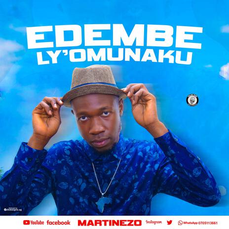 Edembe ly'omunaku | Boomplay Music