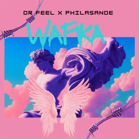 Wafika ft. Philasande | Boomplay Music