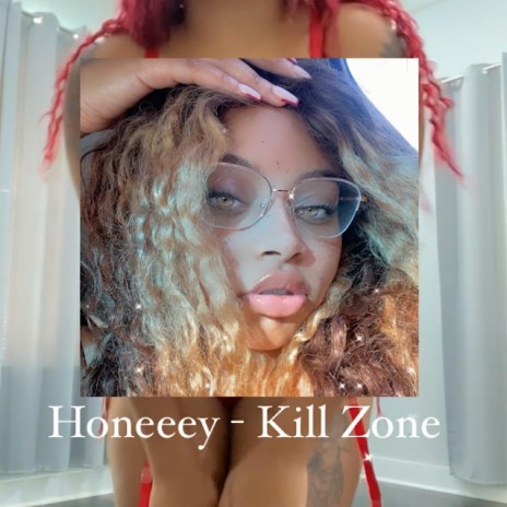 Kill Zone | Boomplay Music