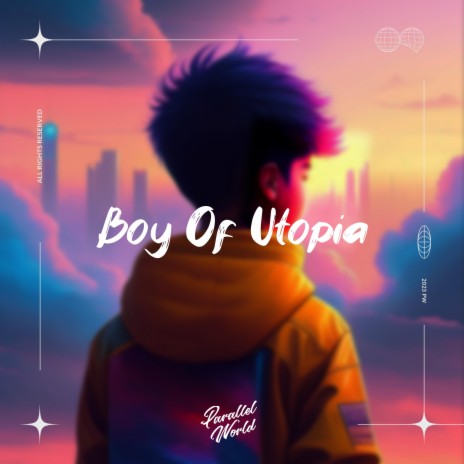 Boy Of Utopia ft. Easy Man | Boomplay Music