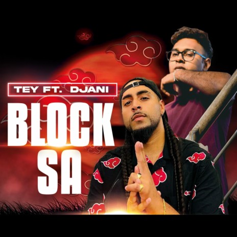 BLOCK SA ft. TEY | Boomplay Music