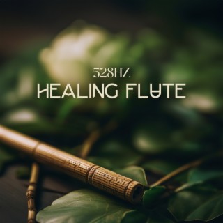 528Hz Healing Flute: Relaxing Flute Binaural Beats for Instant Sleep, Positive Morning Energy, Miracle Frequency