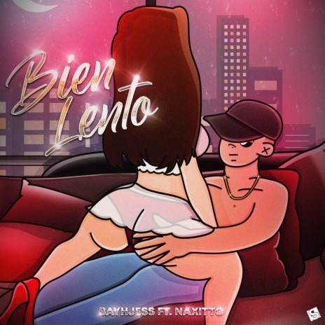 Bien Lento ft. Naxitto | Boomplay Music