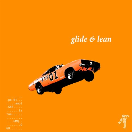 Glide and Lean ft. Letoa | Boomplay Music