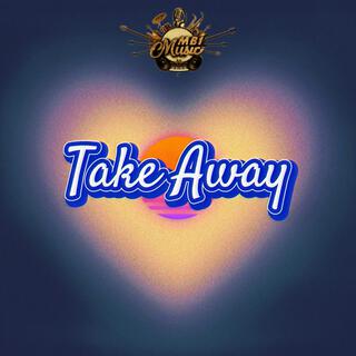 Take Away