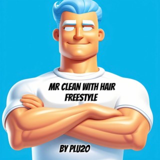 MR.CLEAN WITH HAIR