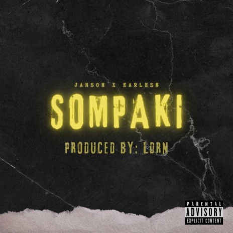 Sompaki (Janson x Earles$) | Boomplay Music