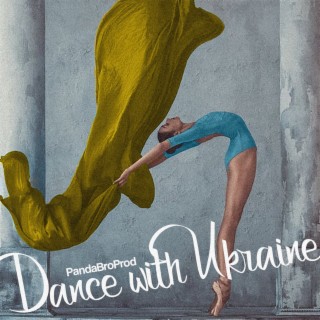 Dancing with Ukraine