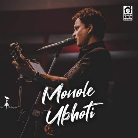Monole Ubhoti Ahe | Boomplay Music