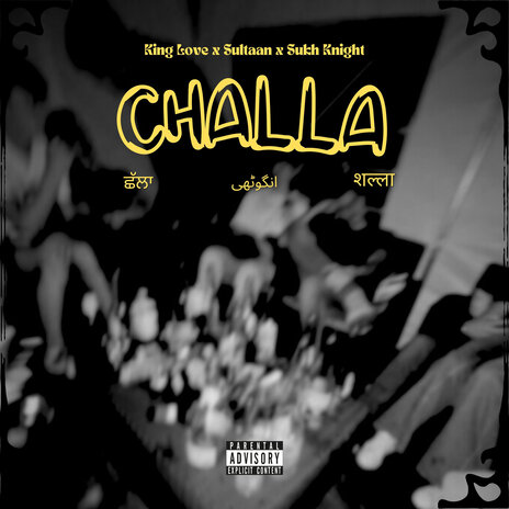 Challa ft. King Love & Sukh Knight | Boomplay Music