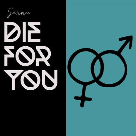 Die for You | Boomplay Music