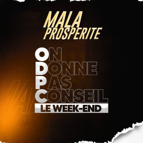 On Donne Pas Conseil Le Week-end (Odpc) | Boomplay Music