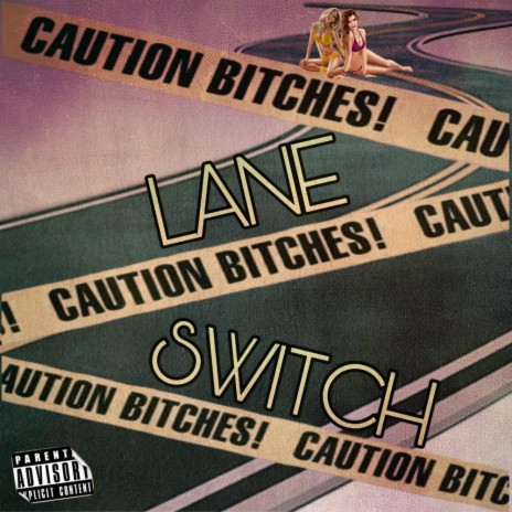 LANE SWITCH | Boomplay Music