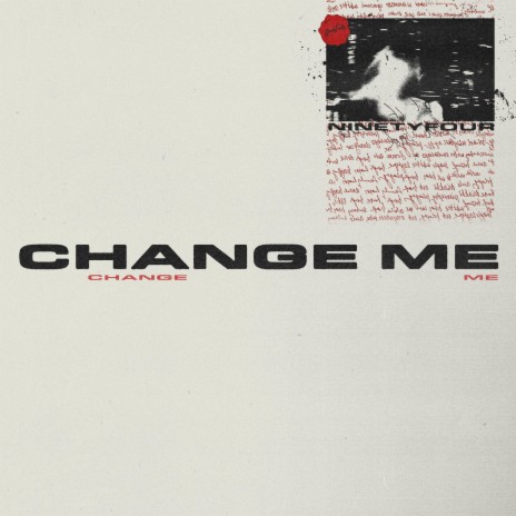 CHANGE ME | Boomplay Music
