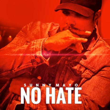 No Hate | Boomplay Music