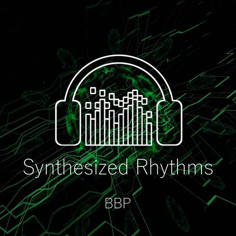 Synthesized Rhythms