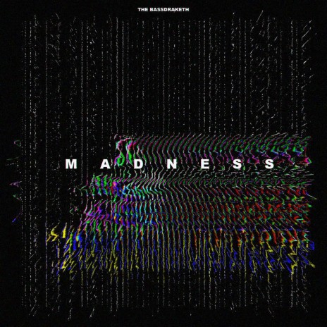 Madness | Boomplay Music