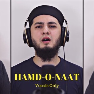 Hamd o Naat Vocals Only lyrics | Boomplay Music