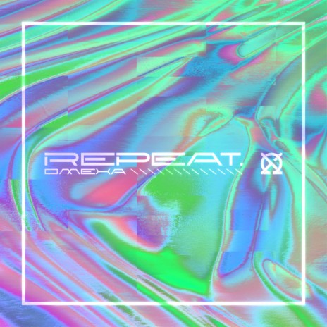Repeat. | Boomplay Music