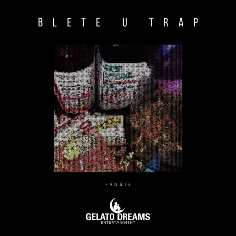 BLETE U TRAP | Boomplay Music