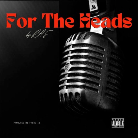 For the Heads | Boomplay Music