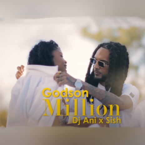 Million ft. Godson | Boomplay Music