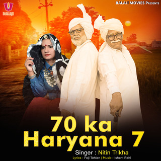 70 Ka Haryana 7