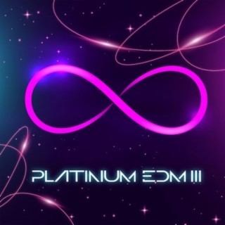 Infinity Platinum EDM Ⅲ