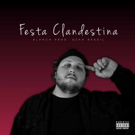 Festa Clandestina | Boomplay Music