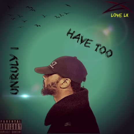 Have Too ft. Unruly1 | Boomplay Music