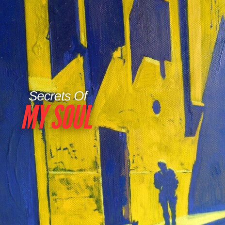 Secrets Of My Soul ft. NYC Jazz Quartett & Westwood Joys | Boomplay Music