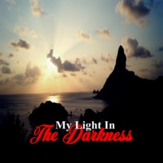 My Light in the Darkness