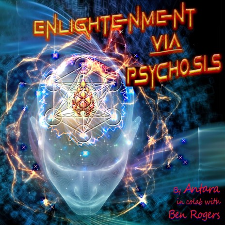 Enlightenment Via Psychosis | Boomplay Music