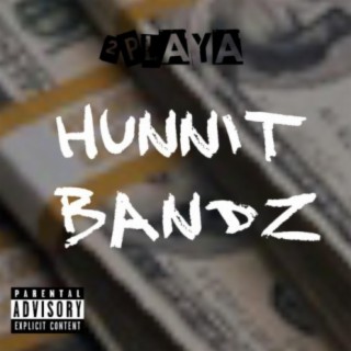 HUNNIT BANDZ