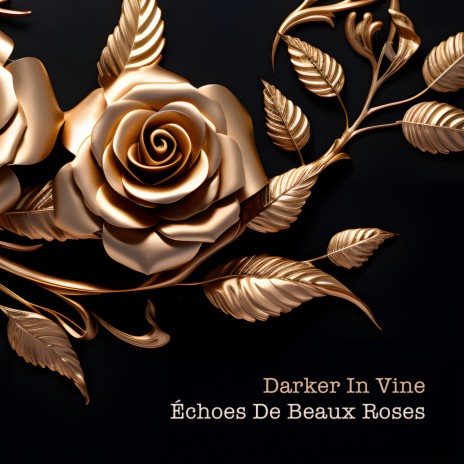 Échoes De Beaux Roses | Boomplay Music