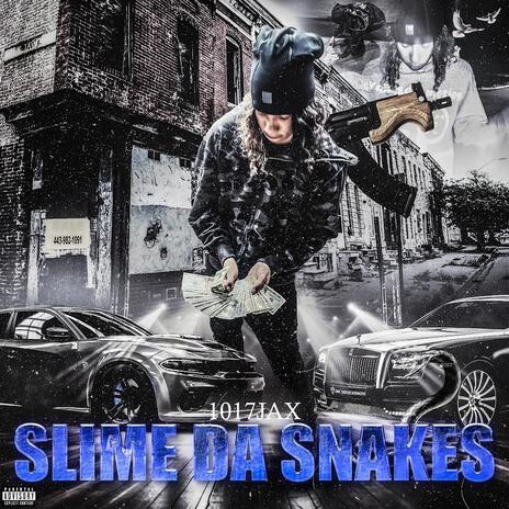 slime da snakes ft. lacedrx | Boomplay Music