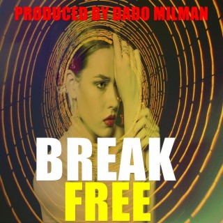 Break Free