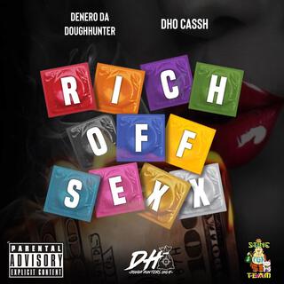 Rich Off Sexx (DHO CASSH Remix)