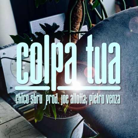 Colpa Tua | Boomplay Music