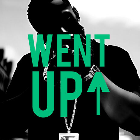 Went Up | Boomplay Music