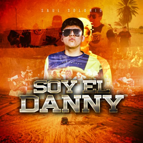 Soy El Danny | Boomplay Music